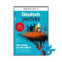 مجله آلمانی Deutsch perfekt Wie weiter mit Amerika