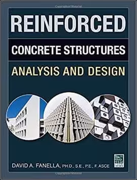 󾕇 Fanella D. A., Reinforced Concrete Structures Analysis and Design, 2011 - دانلود کتاب های دانشگاهی