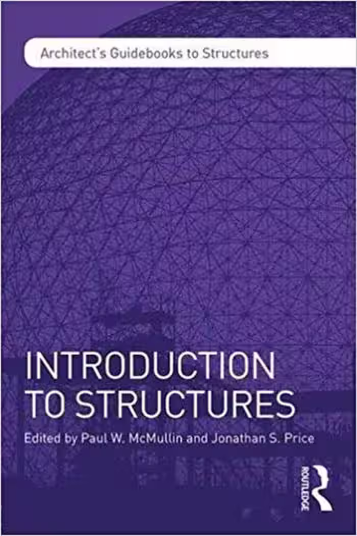 󾕇 دانلود کتاب Introduction to Structures Architect's Guidebooks to Structures - دانلود کتاب های دانشگاهی