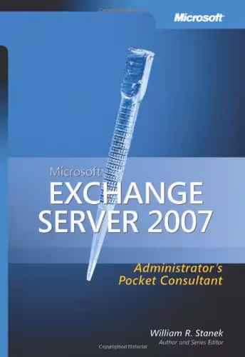 خرید و دانلود نسخه کامل کتاب Microsoft Exchange Server 2007 Administrator's Pocket Consultant