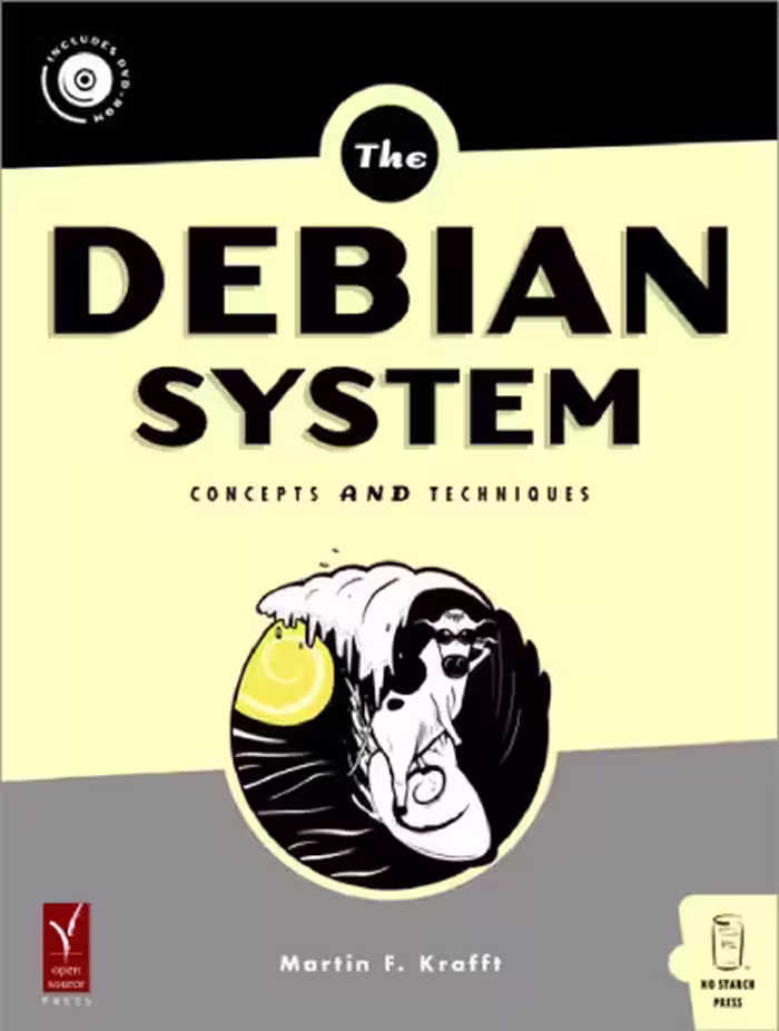 خرید و دانلود نسخه کامل کتاب The Debian System. Concepts and Techniques
