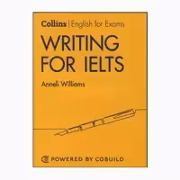 کتاب Collins English for Exams Writing for IELTS اثر Anneli Williams انتشارات Colins