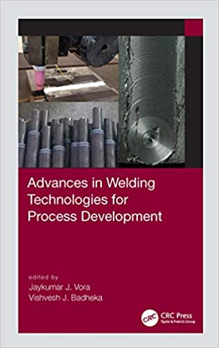  دانلود کتاب Advances In Welding Technologies For Process Development, 2019 - دانلود کتاب های دانشگاهی