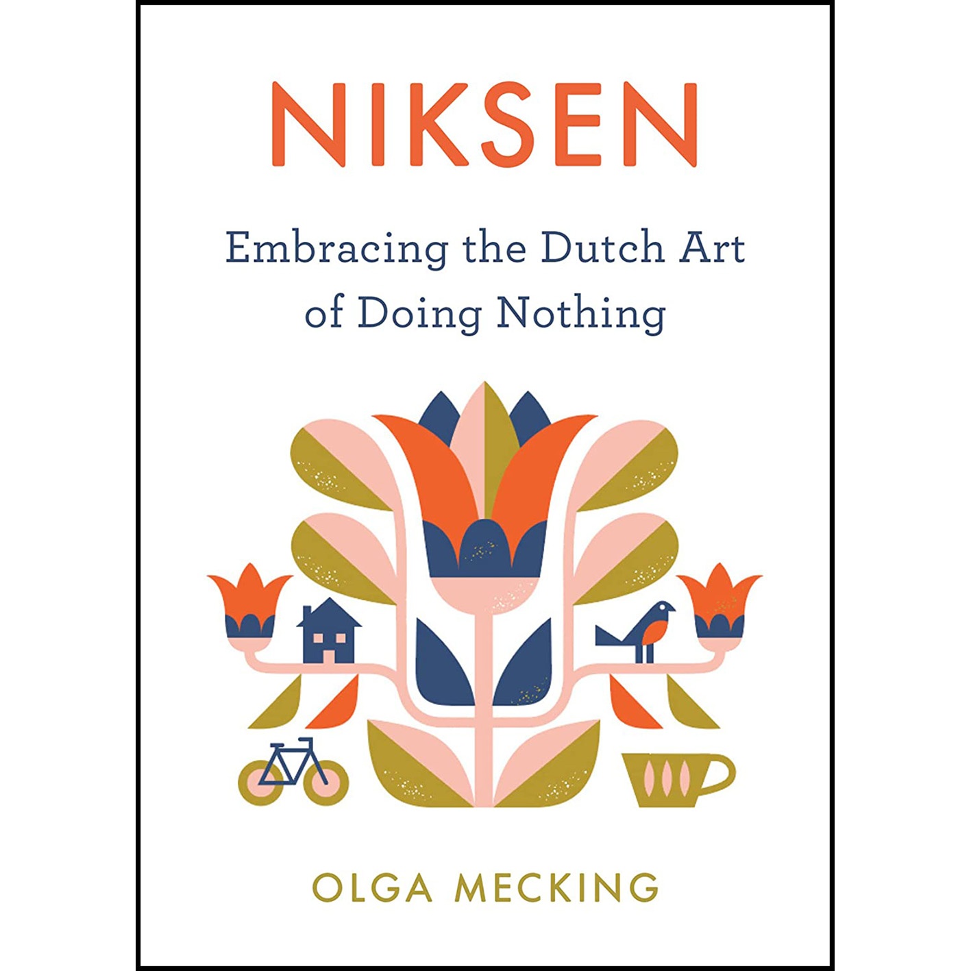 کتاب Niksen اثر Olga Mecking انتشارات Harvest