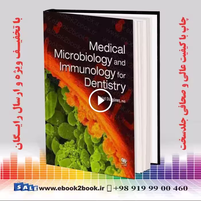 Medical Microbiology and Immunology for Dentistry