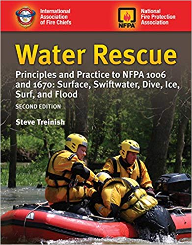 خرید و دانلود نسخه کامل کتاب Water Rescue: Principles and Practice to NFPA 1006 and 1670 Surface, Swiftwater, Dive, Ice, Surf, and Flood - Pdf