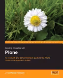 خرید و دانلود نسخه کامل کتاب Building Websites with Plone: An In-depth and Comprehensive Guide to the Plone Content Management System (Python)