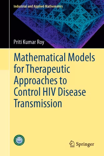 خرید و دانلود نسخه کامل کتاب Mathematical Models for Therapeutic Approaches to Control HIV Disease Transmission