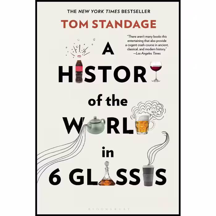 کتاب زبان اصلی A History of the World in  Glasses اثر Tom Standage