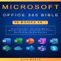 خرید و دانلود نسخه کامل کتاب Microsoft Office 365 Bible 10 Books in 1 | The Best Crash Course to Takes You from Beginner to Advanced to learn OneNote