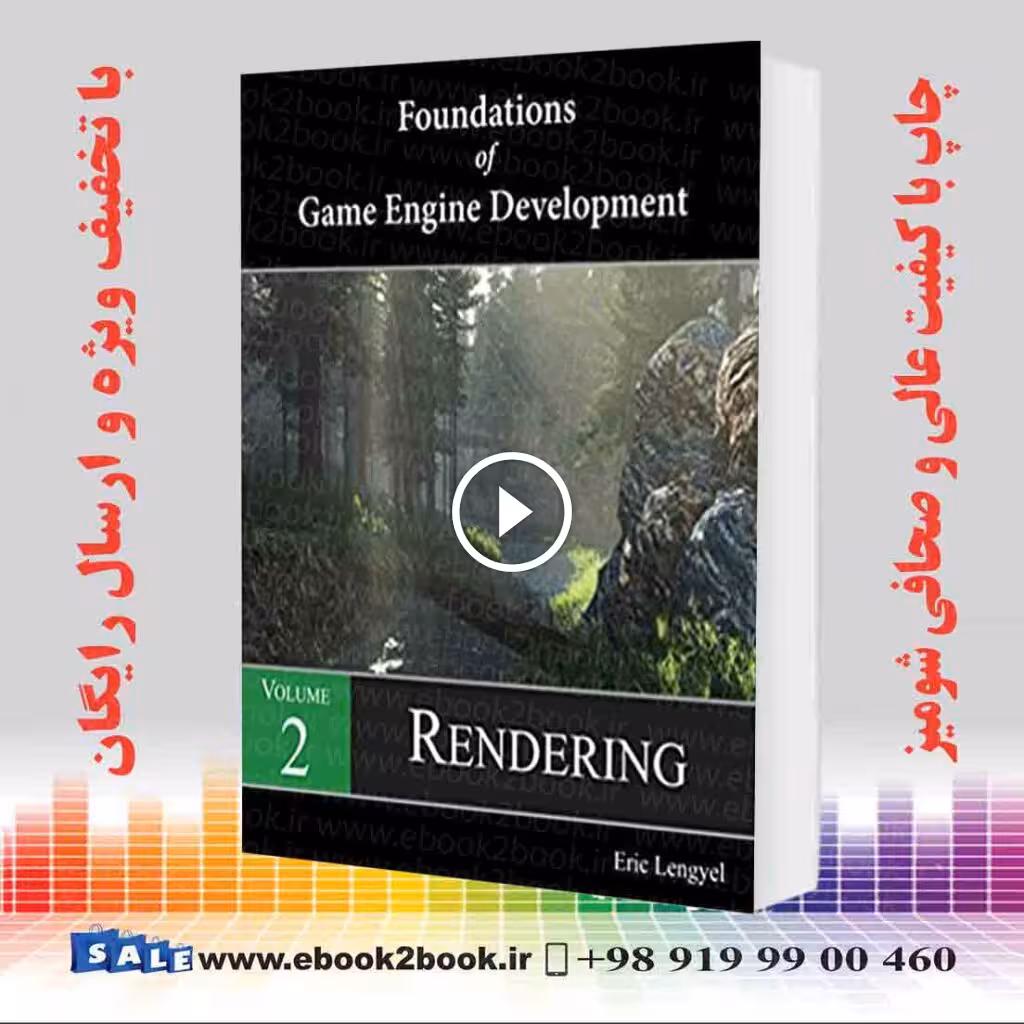 Foundations of Game Engine Development Volume 2