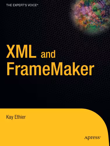 خرید و دانلود نسخه کامل کتاب XML and FrameMaker