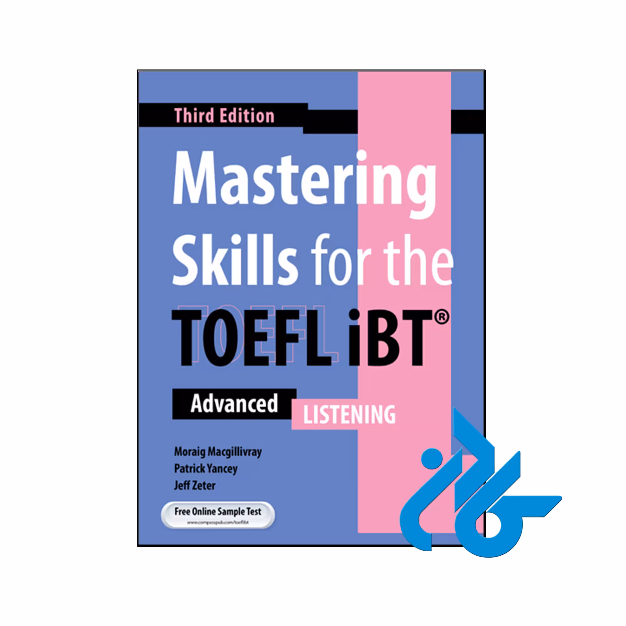 کتاب mastering skills for the toefl ibt advanced listening 3rd