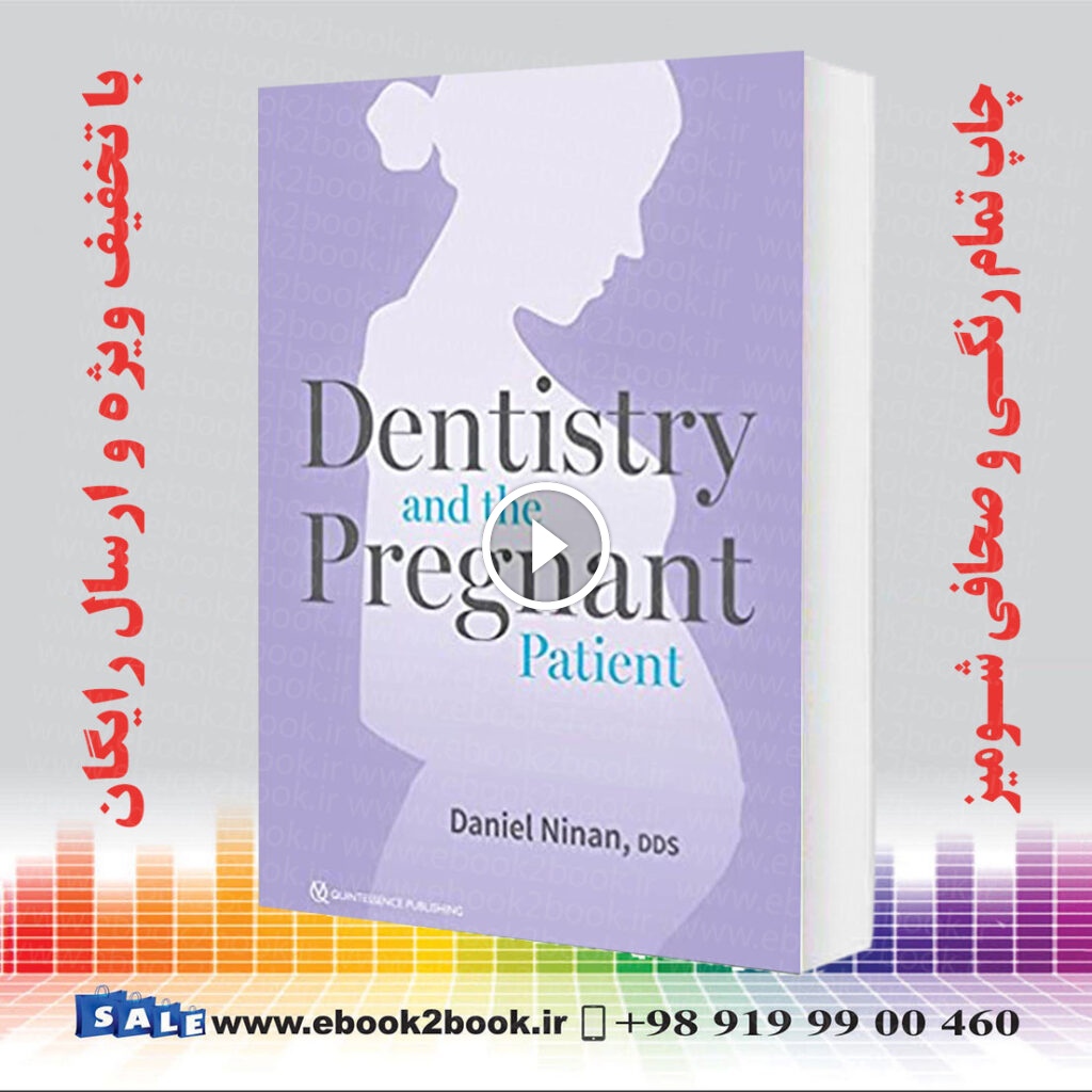 Dentistry and the Pregnant Patient