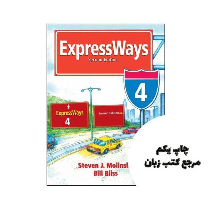 کتاب ExpressWays 4 2nd نویسنده استیون جی مولینسکی – بیل بلیس