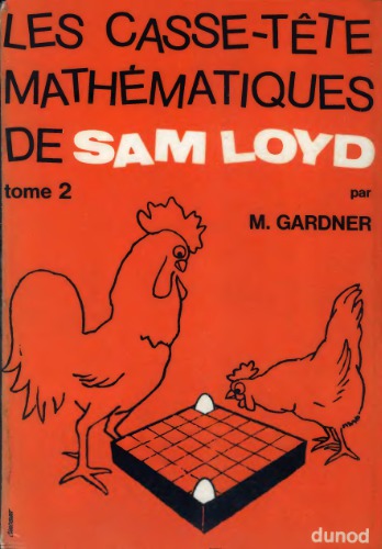 خرید و دانلود نسخه کامل کتاب Les casse-tête mathématiques de Sam Loyd