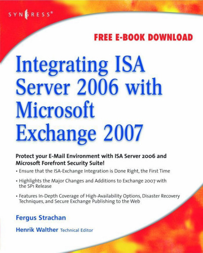 خرید و دانلود نسخه کامل کتاب Integrating ISA Server 2006 with Microsoft Exchange 2007