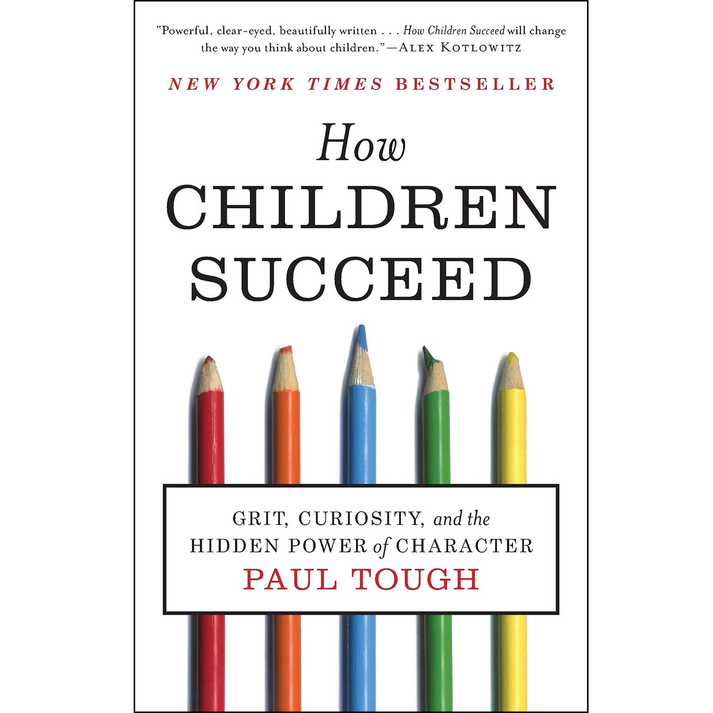 کتاب How Children Succeed اثر Paul Tough انتشارات تازه ها