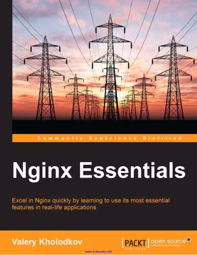 خرید و دانلود نسخه کامل کتاب Nginx Essentials: Excel in Nginx quickly by learning to use its most essential features in real-life applications