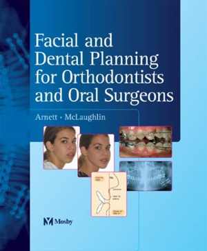 [PDF] دانلود کتاب Facial And Dental Planning For Orthodontists And Oral Surgeons1, 2005