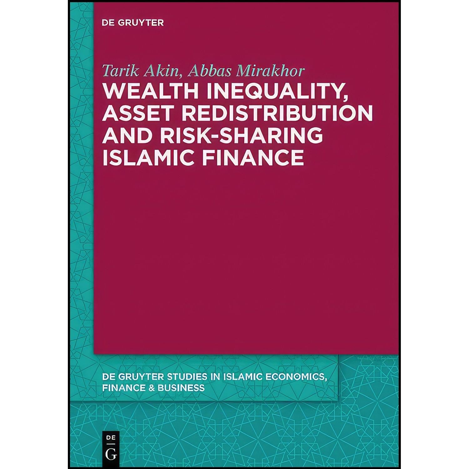 کتاب زبان اصلی Wealth Inequality Asset Redistribution and RiskSharing Islamic Fi