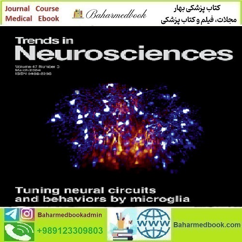 Trends in Neurosciences Volume 47 Issue 1 to 3 2024 T