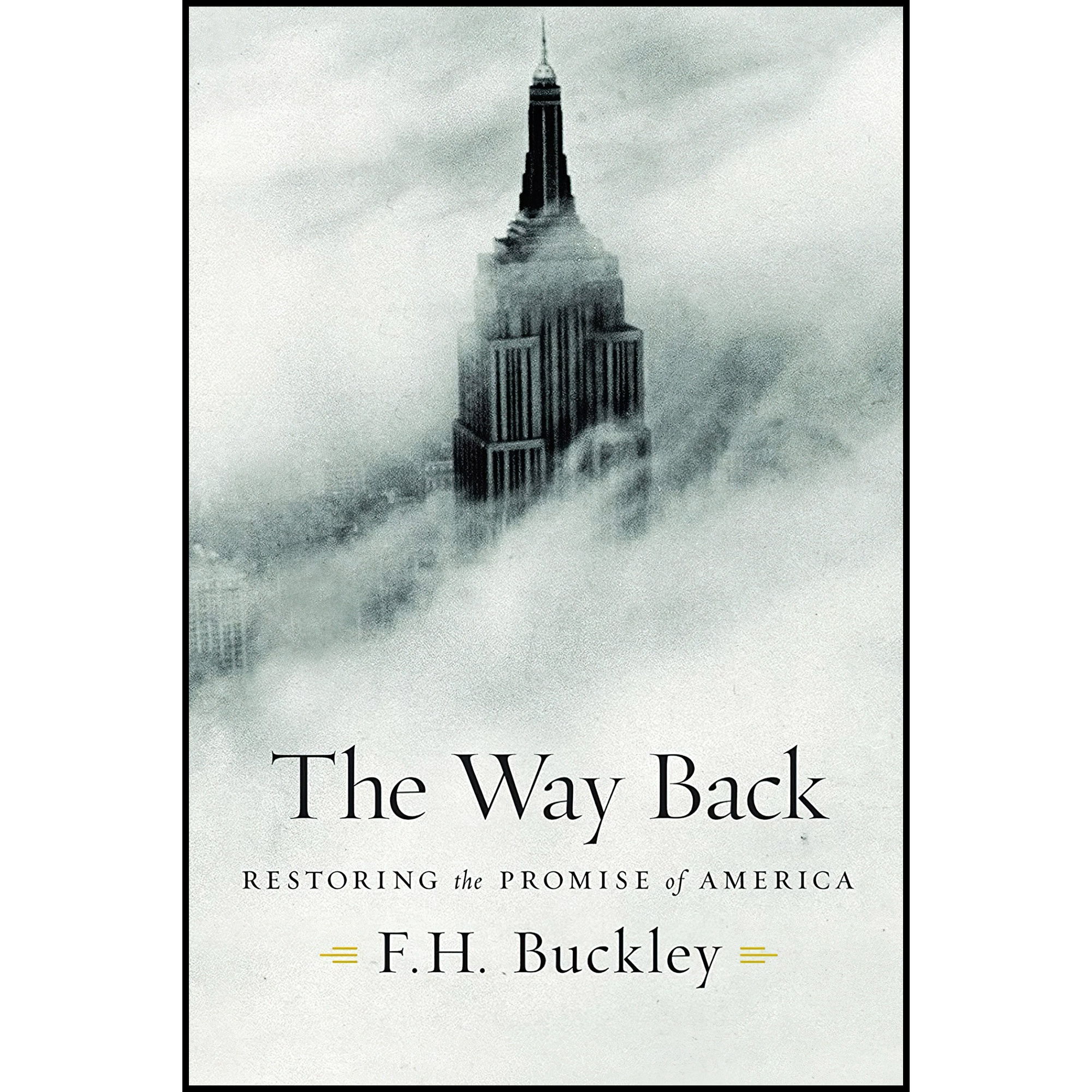 کتاب The Way Back اثر F H Buckley انتشارات Encounter Books