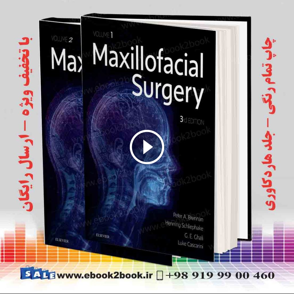 Maxillofacial Surgery : 2-Volume Set 3rd Edition