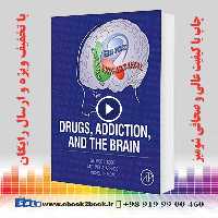 Drugs Addiction and the Brain