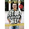 کتاب Get Out of Your Own Way اثر Dave Hollis انتشارات HarperCollins Leadership