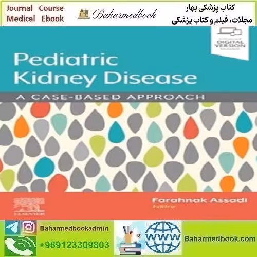 Pediatric Kidney Disease A Case-Based Approach دانلود کتاب