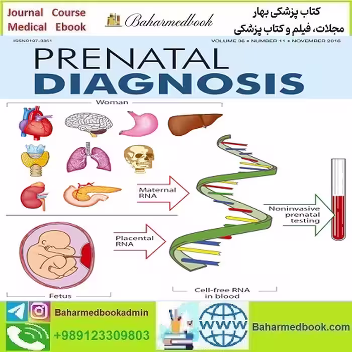 Prenatal Diagnosis 2021-2024 Full Archives TRUE PDF at 50€ - کتاب پزشکی بهار