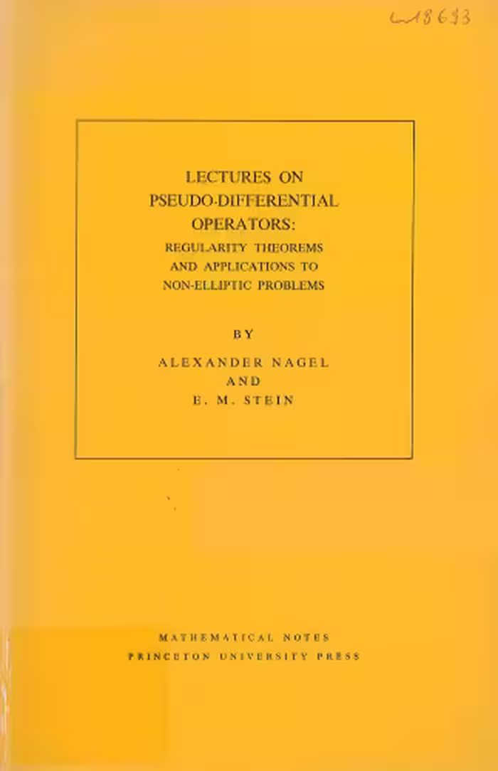 خرید و دانلود نسخه کامل کتاب Lectures on Pseudo-Differential Operators: Regularity Theorems and Applications to Non-Elliptic Problems