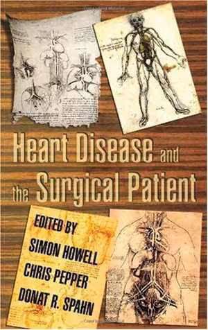 [PDF] دانلود کتاب Heart Disease And The Surgical Patient, 2007