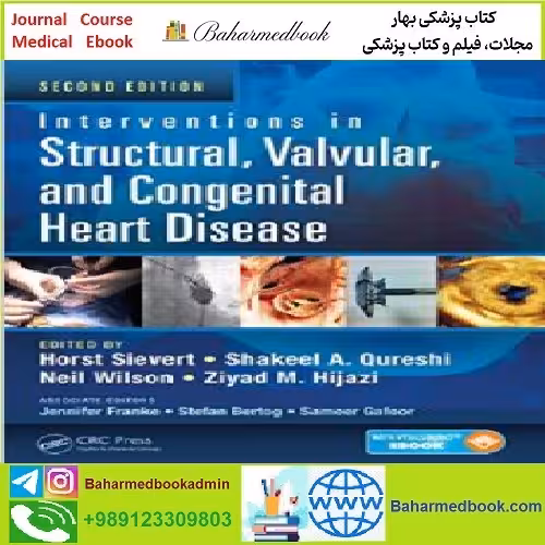 Interventions in Structural Valvular and Congenital Heart Disease