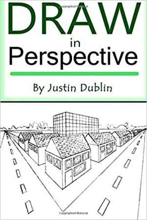  دانلود کتاب Draw In Perspective - Step By Step, Learn Easily How To Draw In Perspective, 2015 - دانلود کتاب های دانشگاهی