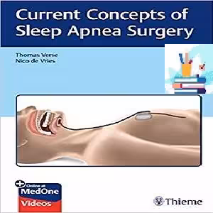 Current Concepts of Sleep Apnea Surgery 1ed PDF Video at 2€ - کتاب پزشکی بهار