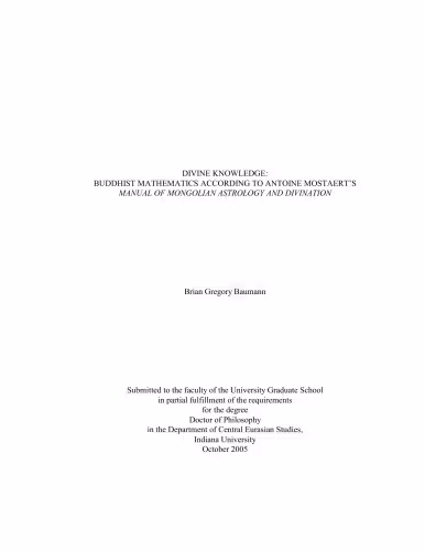 خرید و دانلود نسخه کامل کتاب Divine knowledge: Buddhist mathematics according to Antoine Mostaert's ''Manual of Mongolian Astrology and Divination''