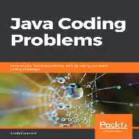خرید و دانلود نسخه کامل کتاب Java Coding Problems: Improve your Java Programming skills by solving real-world coding challenges