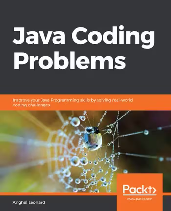 خرید و دانلود نسخه کامل کتاب Java Coding Problems: Improve your Java Programming skills by solving real-world coding challenges