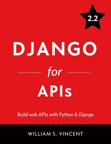 خرید و دانلود نسخه کامل کتاب Django for APIs: Build Web APIs with Python &amp; Django