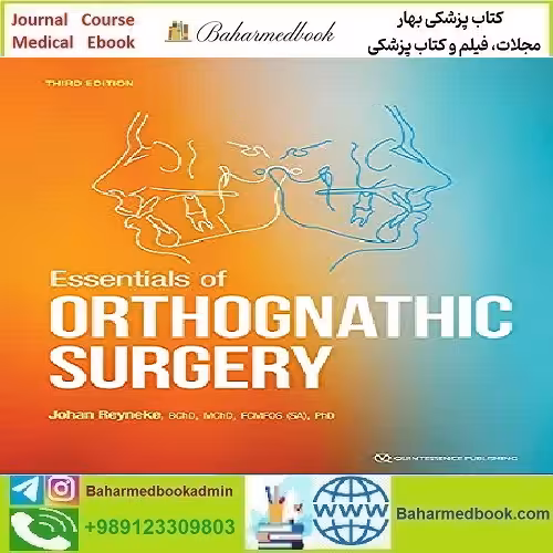 Essentials of Orthognathic Surgery 2022 TRUE PDF price 5€ - کتاب پزشکی بهار