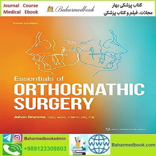 Essentials of Orthognathic Surgery 2022 TRUE PDF price 5€ - کتاب پزشکی بهار