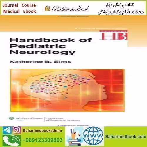 Handbook of Pediatric Neurology 2014 TRUE PDF price 1€ - کتاب پزشکی بهار