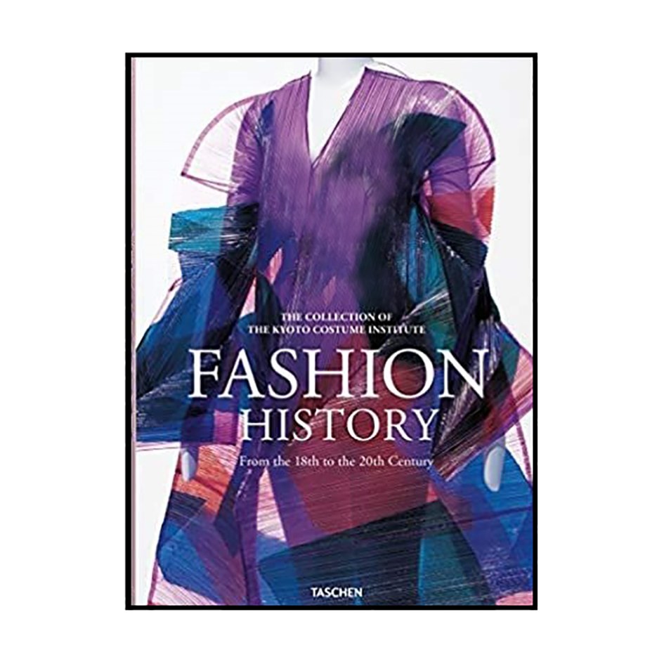 کتاب fashion History from the 18th to the 20th Century   انتشارات TASCHEN