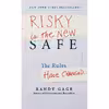 کتاب Risky is the New Safe اثر Randy Gage انتشارات Wiley