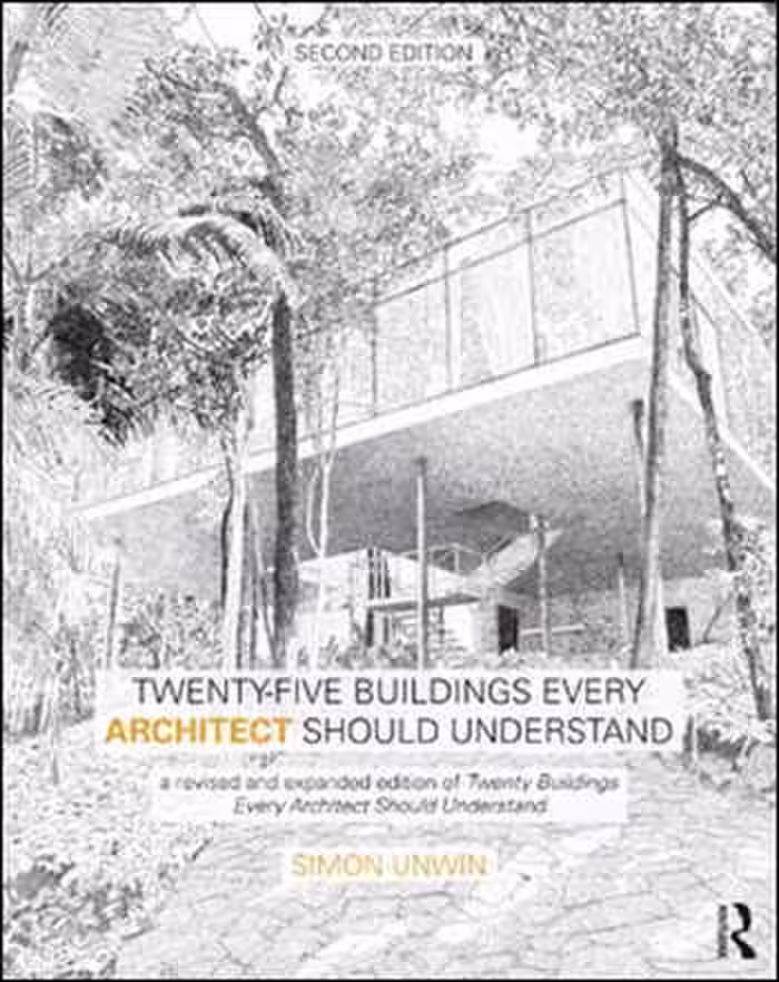 󾕇 دانلود کتاب Twenty-Five Buildings Every Architect Should Understand, 2nd Edition - دانلود کتاب های دانشگاهی