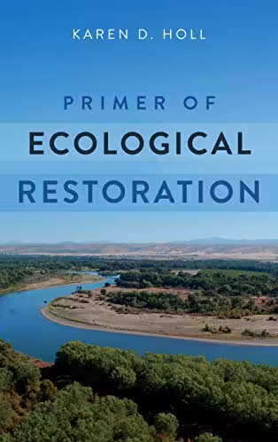 󾕇 دانلود کتاب Primer Of Ecological Restoration, 2020 - دانلود کتاب های دانشگاهی