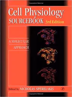 [PDF] دانلود کتاب Cell Physiology Source Book. A Molecular Approach, 2001