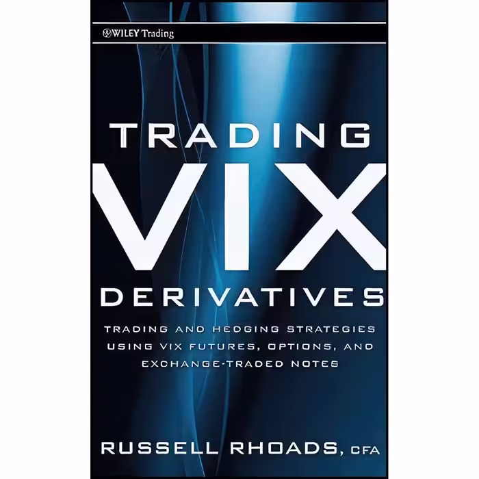 کتاب زبان اصلی Trading VIX Derivatives اثر Russell Rhoads